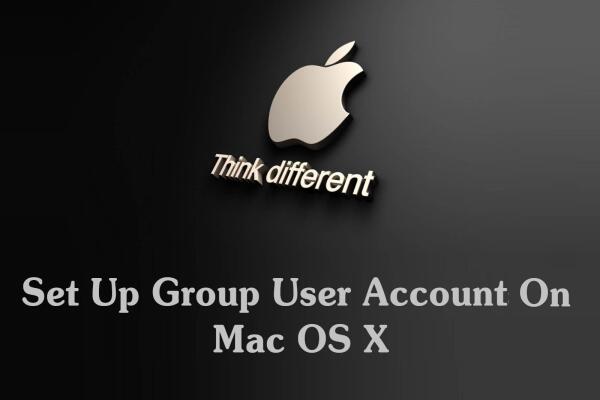 Cách Tạo Tài Khoản Nhóm Người Dùng (Group User Accounts) Trên Mac OS X